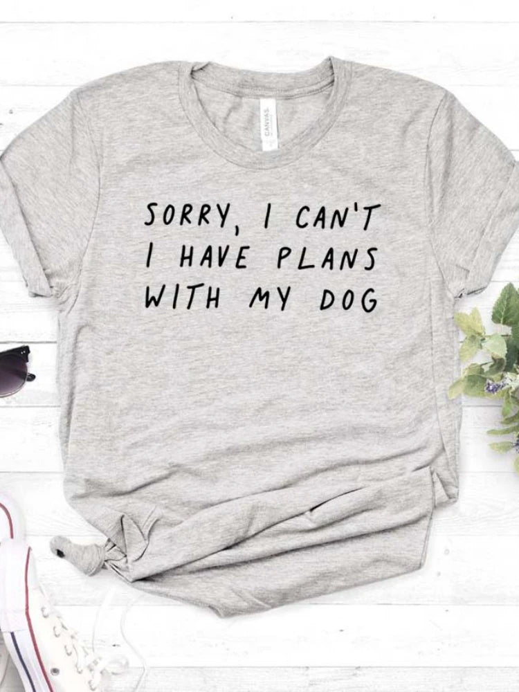 Ladies Slogan T-Shirt - Plans With My Dog - various colours - size S - 3XL