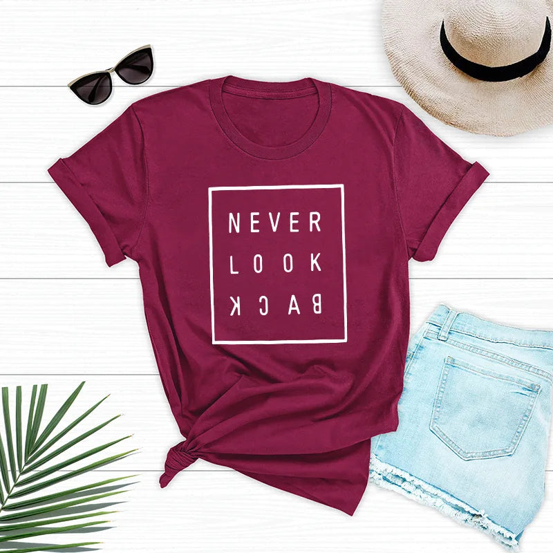 Ladies Slogan T-Shirt - Never Look Back - various colours - size S - 3XL
