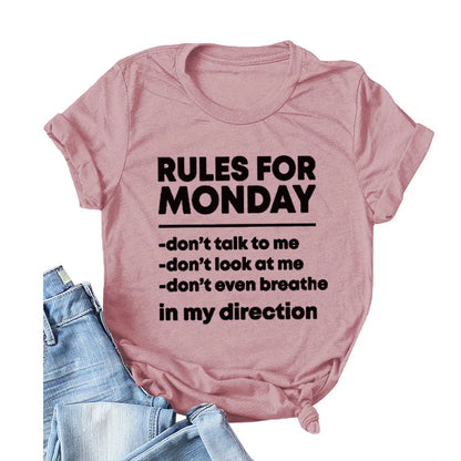 Ladie's Slogan T-Shirt - Rule's For Monday   - various colours up to 3XL