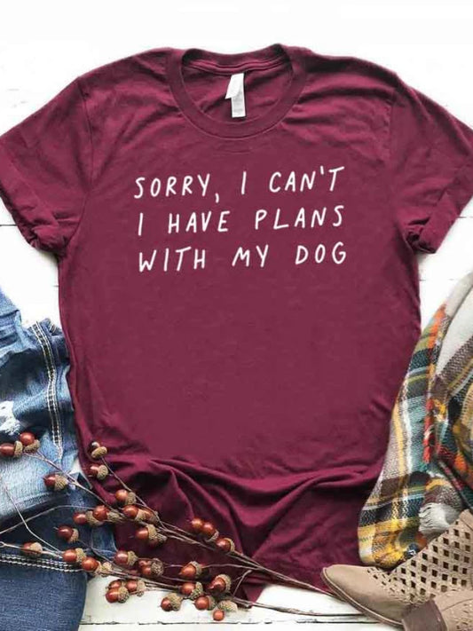 Ladies Slogan T-Shirt - Plans With My Dog - various colours - size S - 3XL