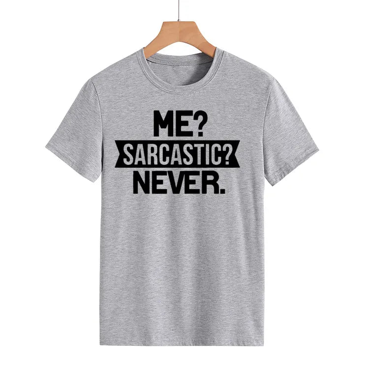 Ladie's Slogan T-Shirt - Me Sarcastic Never - various colours up to 3XL