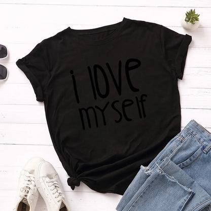 Ladies Slogan T-Shirt - I Love Myself - various colours - size S - 3XL