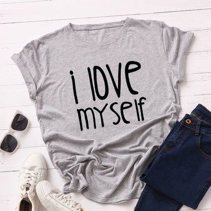 Ladies Slogan T-Shirt - I Love Myself - various colours - size S - 3XL